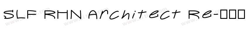SLF RHN Architect Re字体转换